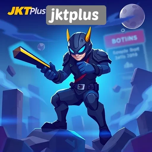 Kelebihan Jktplus Sebagai Situs Game Lokal